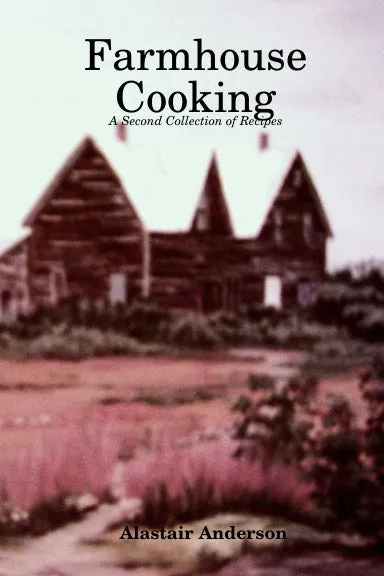 Farmhouse Cooking